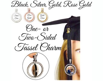 May include: Graduation tassel charm with a photo locket. The charm is available in silver, gold, rose gold, and black tones. The locket can be customized with a photo on one or both sides. "One-or Two-Sided Tassel Charm" text is visible.