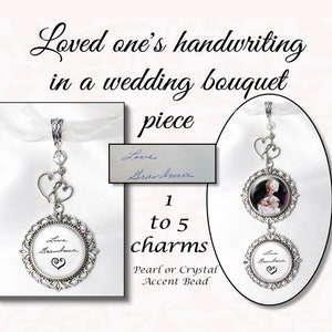 Loved One's Handwriting Bouquet Photo Charm, Crystal or Pearl Bead, Custom Wedding Bouquet Jewelry, Personalized Wedding Charm, 4 Finishes image 1