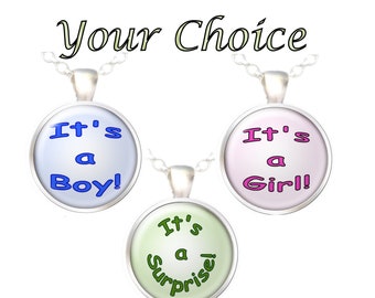 Pregnant Mother Gender Reveal Necklace, It's a Boy, It's a Girl, It's a Surprise, Your Choice of Pink, Blue, or Green, Your Choice of Finish