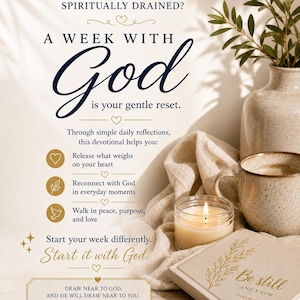 May include: A devotional book with the text "Be still and know" and "A Week With God" is displayed with a lit candle, a ceramic vase with greenery, and a coffee mug. The text on the image reads "Start it with God."