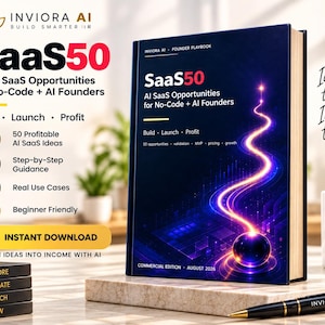 Può includere: Un libro blu scuro intitolato SaaS50 AI SaaS Opportunities for No-Code + AI Founders, con una grafica a scia luminosa. La copertina include il testo Inviora AI Founder Playbook e Commercial Edition August 2026, insieme a una penna nera.