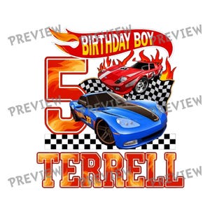 May include: A graphic design with a red banner reading "BIRTHDAY BOY" above two toy cars, one red and one blue. The number "5" is in orange, and the name "TERRELL" is at the bottom.