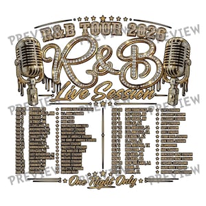 May include: Gold and diamond-studded R&B Tour 2026 poster with microphone graphics. The poster lists tour dates and locations, including Denver, Detroit, and Los Angeles. The phrase "Live Session" is featured prominently.