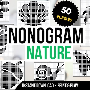 Peut inclure: Plusieurs puzzles Nonogram en noir et blanc sur le thème de la nature, avec des motifs de fleur, feuille, palmier, papillon, gland et escargot. Le titre "NONOGRAM NATURE" est affiché en grand texte noir et vert, avec "50 PUZZLES" dans un cercle noir.