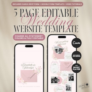 Könnte beinhalten: Eine digitale Hochzeitswebsite-Vorlage, die auf zwei Smartphones angezeigt wird. Das Design zeigt ein zartes rosa Farbschema mit floralen Akzenten und dem Text "5 Page Editable Wedding Website Template". Enthält Canva RSVP-Formular und Video-Tutorials.