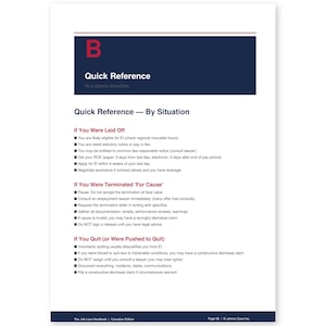 May include: A white document titled "Quick Reference" with checklists for job loss situations. The document includes sections on being laid off, terminated for cause, and quitting. The top has a blue banner with the letter "B".