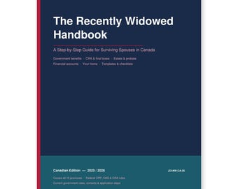 Recently Widowed Handbook | CPP Survivor Pension, Estate & Probate | Canadian Widow Guide | Printable PDF