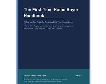 First-Time Home Buyer Handbook Canada | Step-by-Step Planning Guide (Digital PDF)