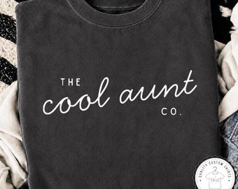 The Cool Aunt Co Shirt | Cool Aunt Tee | Aunt Gift | Trendy Aunt Shirt | Favorite Aunt Tee | Minimalist Graphic Tee | Auntie Gift