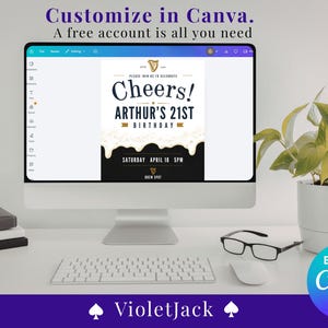 May include: A desktop computer displays a birthday invitation with the text "Cheers! Arthur's 21st Birthday." The invitation design includes a black and white color scheme with a beer foam graphic. The image also includes a keyboard, mouse, and glasses.