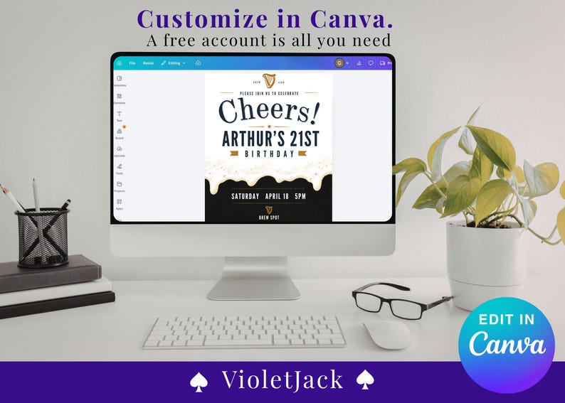 May include: A desktop computer displays a birthday invitation with the text "Cheers! Arthur's 21st Birthday." The invitation design includes a black and white color scheme with a beer foam graphic. The image also includes a keyboard, mouse, and glasses.