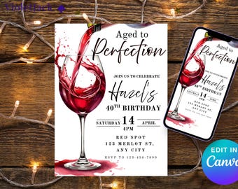 40th Birthday Invitation Template Editable Aged to Perfection Adult Birthday Party Invite Red Wine Theme Canva Digital Download