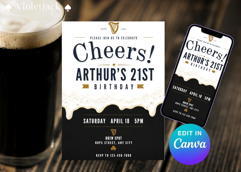 May include: A pint of dark beer next to a birthday invitation. The invitation reads "Cheers! Arthur's 21st Birthday" with event details. A smartphone displays the same invitation. The design includes a white foam effect.