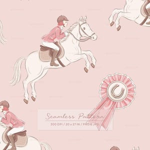 May include: A seamless pattern on a light pink background featuring illustrations of a rider in a pink jacket on a white horse jumping, and a pink rosette ribbon with a horseshoe center. Text reads Seamless Pattern 300 DPI / 20 x 27 IN / PNG & JPG.