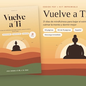 Può includere: Un ebook digitale e un kit stampabile intitolato Vuelve a Ti, una guida alla meditazione per ridurre lo stress. La copertina mostra la sagoma scura di una persona che medita su uno sfondo al tramonto con strati ondulati arancioni, rossi e verdi.