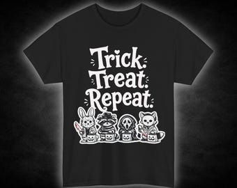 Trick Treat Repeat T-Shirt | Halloween Candy Bunny, Racoon, Fox Ghost Characters