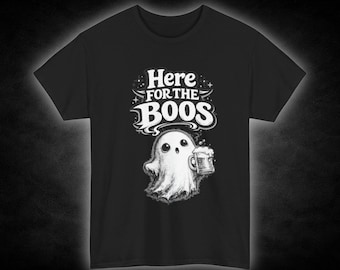Here For The Boos ghost shirt Tee | Halloween spooky ghost beer design