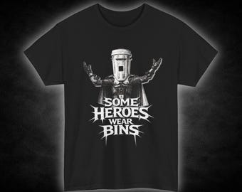 Some Heroes Wear Bins T-Shirt | Count Binface Illustration, Gothic Text