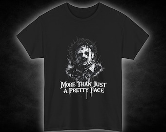 Horror Leatherface Mask Portrait Tee | "More Than Just a Pretty Face" Graphic Shirt