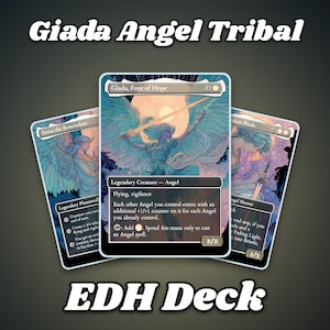 May include: Three Magic: The Gathering trading cards featuring angel artwork, with the central card titled Giada, Font of Hope. The text Giada Angel Tribal and EDH Deck is displayed in white font above and below the cards on a dark background.