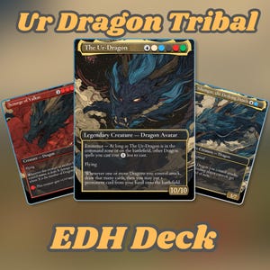May include: A display of three Magic: The Gathering cards featuring dragon illustrations. The central card is "The Ur-Dragon," with a blue dragon design. The other cards are "Scourge of Valkas" and "Silumgar, the Drifting Death." The text "Ur Dragon Tribal" and "EDH Deck" are also visible.
