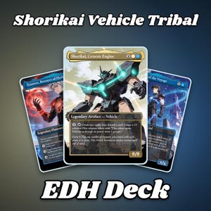 Shorikai Voertuig Stam Commander Deck | 100 Kaarten Proxy EDH