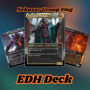 Nekusar Commander Group Slug Deck | 100-Card Grixis EDH Proxy