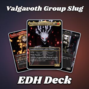 Valgavoth-Gruppe Slug Commander Proxy-Deck | 100-Karten-EDH mit Spielsteinen