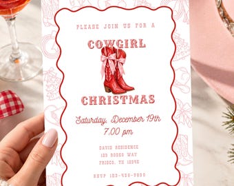 May include: A rectangular invitation card with a scalloped red border featuring a pair of red cowboy boots with pink bows. The text reads: PLEASE JOIN US FOR A COWGIRL CHRISTMAS, Saturday, December 19th, 7:00 pm, DAVIS RESIDENCE, 123 RODEO WAY, FRISCO, TX 12345, RSVP 123-456-7890.