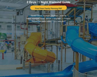 Great Wolf Lodge Anaheim Guide PDF | 2 Days 1 Night Family Waterpark Weekend Plan