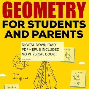 Puede incluir: Un fondo amarillo muestra el título "GEOMETRY FOR STUDENTS AND PARENTS" en rojo. Un rectángulo blanco indica "DESCARGA DIGITAL PDF + EPUB INCLUIDO NO LIBRO FÍSICO". También hay diagramas y fórmulas geométricas.