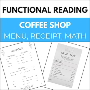 May include: Image of a coffee shop menu and receipt for functional reading practice. The menu lists hot and cold coffee drinks, non-coffee options, and food items. The receipt shows a list of items and prices.