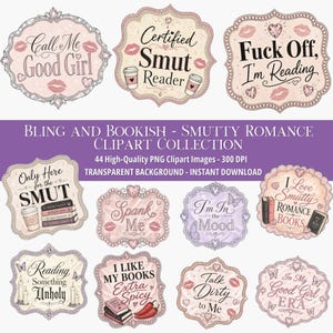 May include: A collection of decorative digital labels featuring pink and cream ornate frames with glittery accents. The labels contain text such as Call Me Good Girl, Certified Smut Reader, Fuck Off, I'm Reading, and other phrases, accompanied by icons of coffee cups, books, lips, and hearts.
