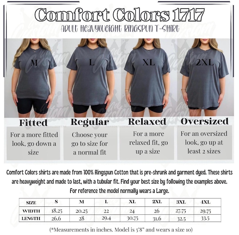 May include: Image shows a Comfort Colors 1717 adult heavyweight ringspun t-shirt in various sizes. The image includes size charts with measurements in inches. The shirts are pre-shrunk, garment dyed, and made of 100% ringspun cotton.