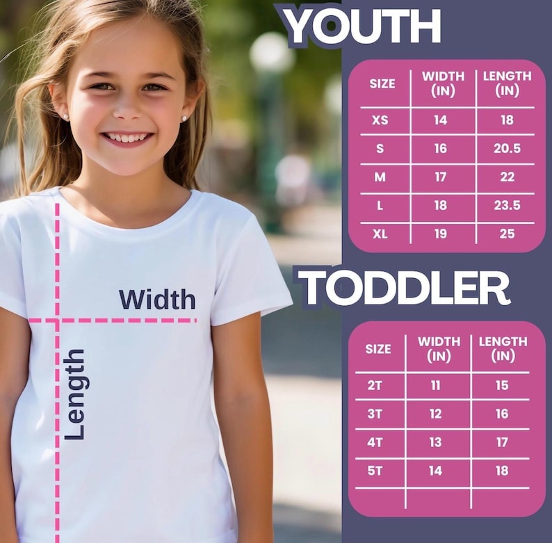 May include: A young girl in a white t-shirt, with a size chart for youth and toddler t-shirts. The chart shows sizes, widths in inches, and lengths in inches. The shirt has the words "Width" and "Length" printed on it.