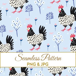 Puede incluir: Un patrón continuo con gallinas blancas de manchas negras, crestas rojas y patas rojas sobre un fondo azul claro. El diseño incluye pequeñas flores blancas con tallos azules y detalles rosas. El texto dice Seamless Pattern PNG & JPG.