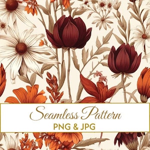 Seamless Autumn Floral Pattern JPG PNG, Vintage Fall Flowers Digital Paper, Cottagecore Botanical Fabric Design, Thanksgiving Commercial Art