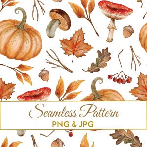 Puede incluir: Un patrón sin costuras con ilustraciones en acuarela de calabazas naranjas, hojas de otoño rojas y marrones, setas, bellotas y pequeñas bayas rojas sobre un fondo blanco. El texto Seamless Pattern PNG & JPG está centrado.