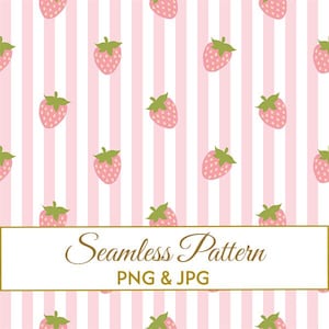 Puede incluir: Un patrón sin costuras con fresas rosas y tallos verdes sobre un fondo de rayas verticales rosas y blancas. Una pancarta dorada muestra las palabras "Seamless Pattern" y "PNG & JPG".