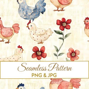 Puede incluir: Un patrón continuo con ilustraciones en acuarela de pollos en azul, rosa y blanco, intercalados con flores rojas y hojas verdes sobre un fondo crema. Un recuadro blanco contiene el texto Seamless Pattern PNG & JPG.