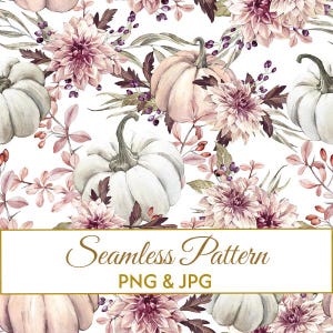 May include: A seamless pattern featuring white and pale pink pumpkins interspersed with dark purple dahlia flowers, foliage, and small berries on a white background. The text Seamless Pattern PNG & JPG is centered in a white rectangular overlay.