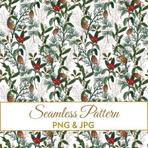 Puede incluir: Un patrón continuo con una ilustración botánica de ramas de pino, piñas marrones, bayas rojas y bayas blancas sobre un fondo blanco. La imagen incluye el texto Seamless Pattern PNG & JPG en un recuadro blanco con borde dorado.