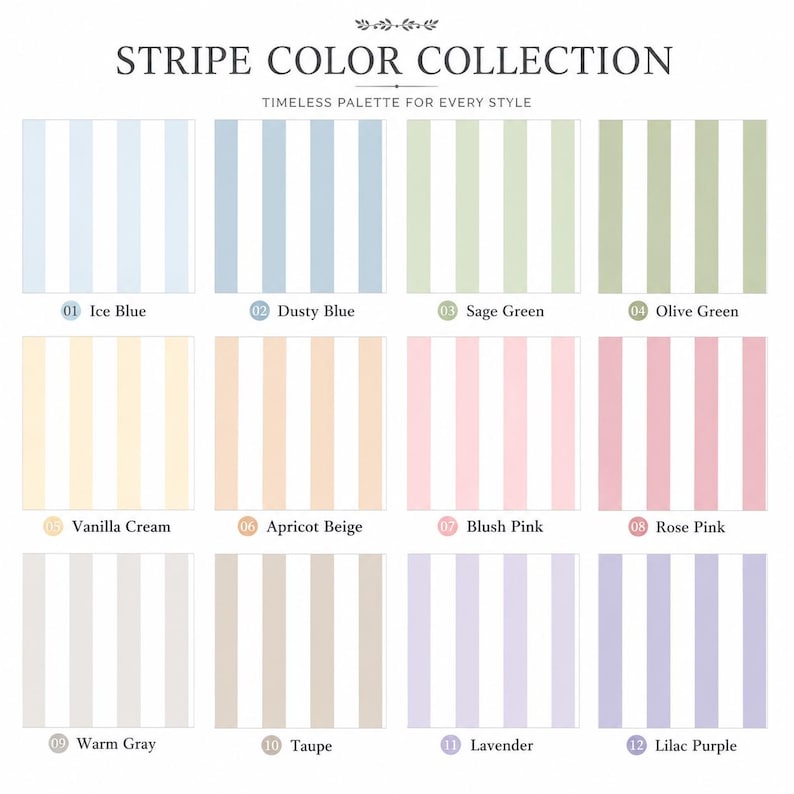 Puede incluir: Una carta de colores titulada STRIPE COLOR COLLECTION que presenta doce patrones de rayas verticales en varios tonos, incluyendo azul hielo, azul polvoriento, verde salvia, verde oliva, crema vainilla, beige albaricoque, rosa rubor, rosa, gris c&aacute;lido, topo, lavanda y lila.