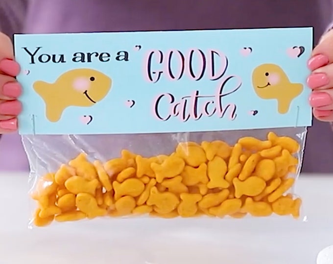 You Are a Good Catch - Printed Bag Toppers for Snack Size Baggies