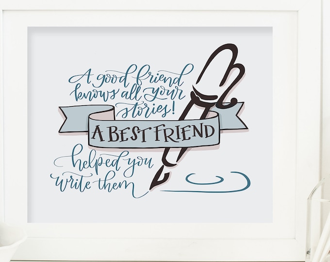 Best Friends! Where Would We Be Without them? Original Handwritten Art Available as a Digital Download