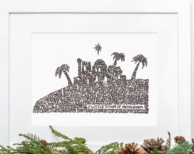 O Little Town - A Limited Edition Print of a Hand-lettered Image Using the Carol "O Little Town of Bethlehem"