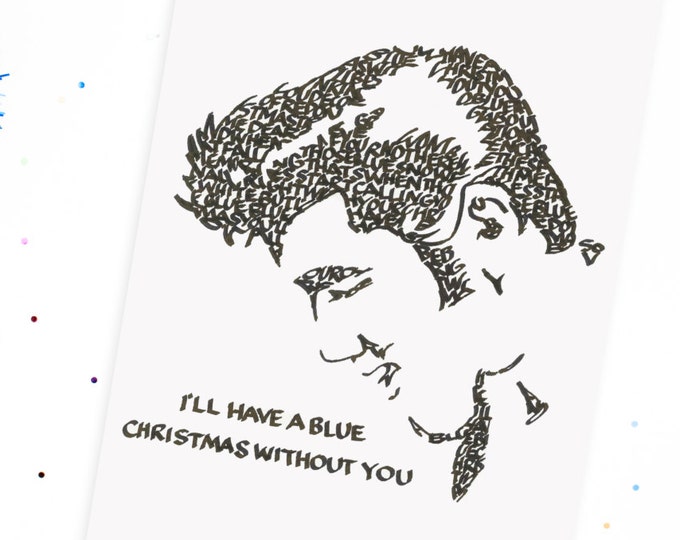 Blue Christmas with Elvis, A Limited Edition Print of a Hand-lettered Image Using the Song