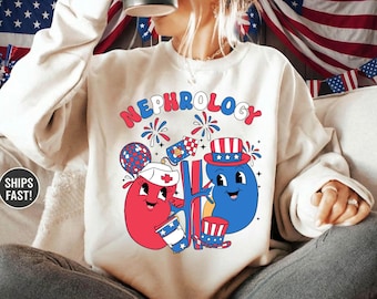 4th of July Nephrology Nurse Sweatshirt, Patriotic Kidney Doctor Tee