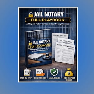 Pode incluir: Imagem promocional para um "Jail Notary Full Playbook". A imagem apresenta um livro, documentos e ícones. O texto inclui "Adding Jail Notary Services to Your Notary Business", "Step-by-Step" e "High-Paying Niche".