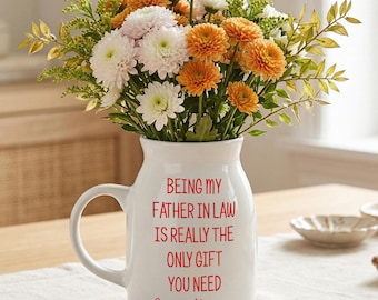 Ceramic father Vase, Funny Father In Law Gift, Humor Flower Vase with Handle, Keepsake Gift